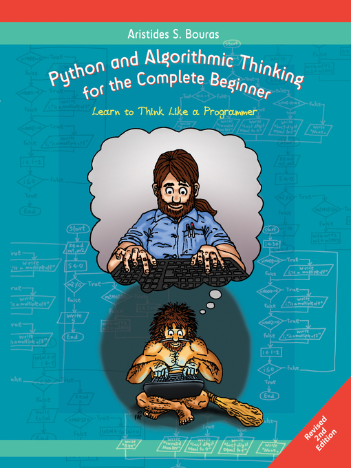 Title details for Python and Algorithmic Thinking for the Complete Beginner () by Aristides S. Bouras - Available